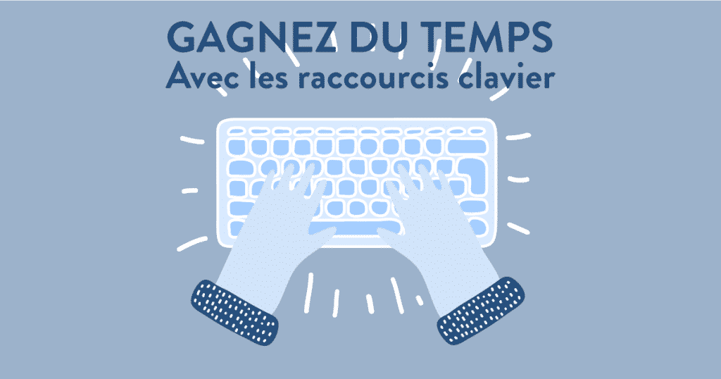 Raccourcis clavier